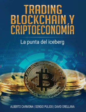 Trading, Blockchain y Criptoeconomía